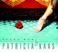 Piano bar by Patricia Kaas CD & DVD